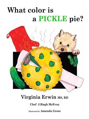 cover image of What color is a PICKLE pie?
